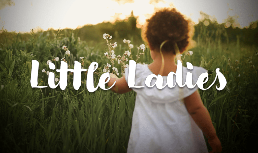 Little Ladies